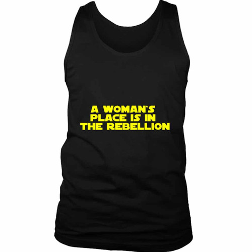 A Woman Place Is In The Rebelion Man's Tank Top