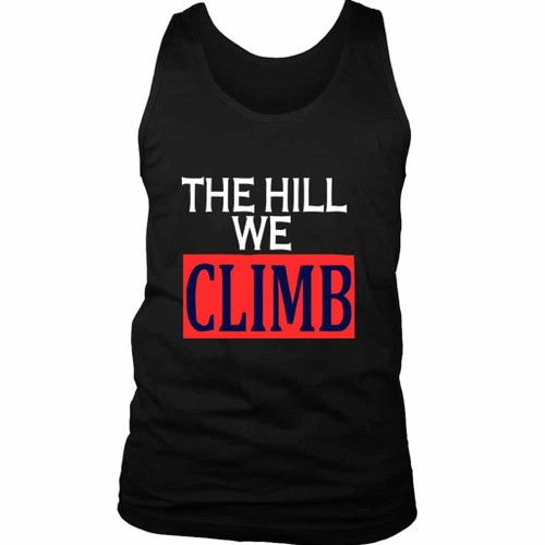 The Hill We Climb Amanda Gorman Love Man's Tank Top