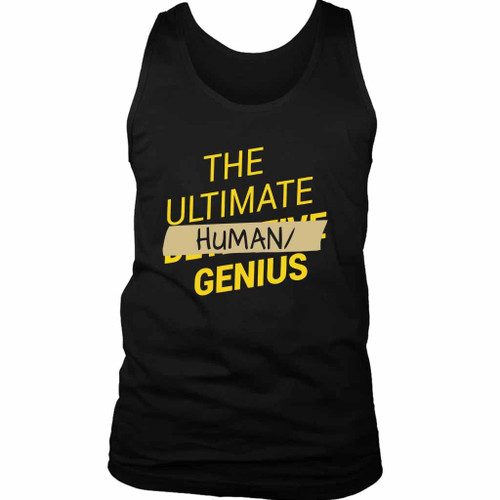 Ultimate Human Slash Genius Man's Tank Top