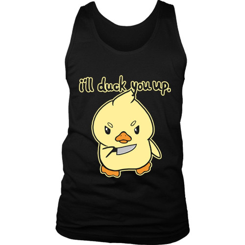 Duck Knife I Will Duck You Up Man's Tank Top