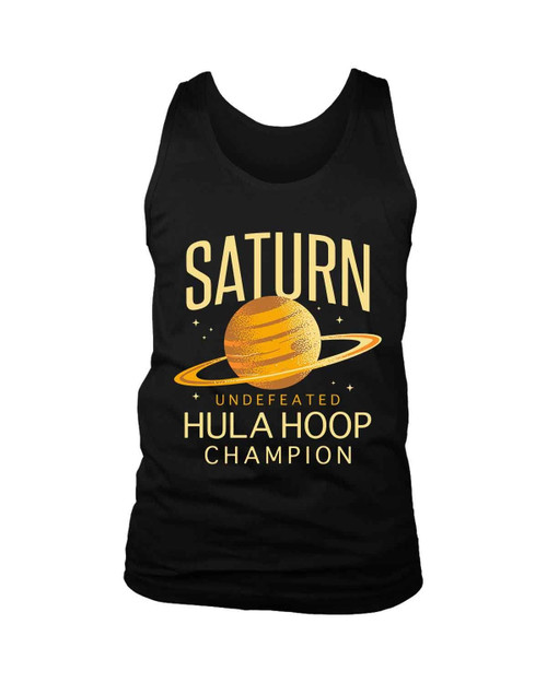Saturn Undefeted Hulahoop Champion Man's Tank Top