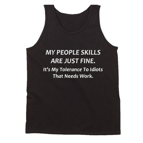 People Skills Funny Man's Tank Top