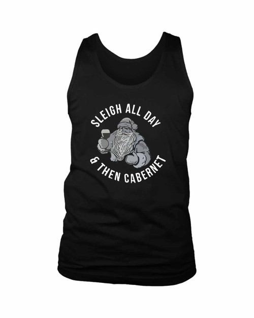 Sleigh All Day And Then Cabernet Man's Tank Top