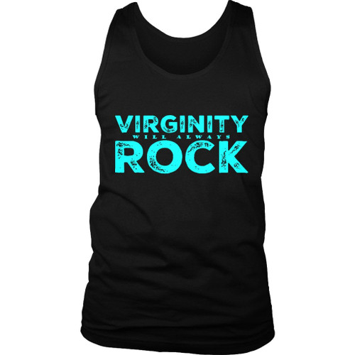 Virginity Will Always Rocks No Sex Man's Tank Top