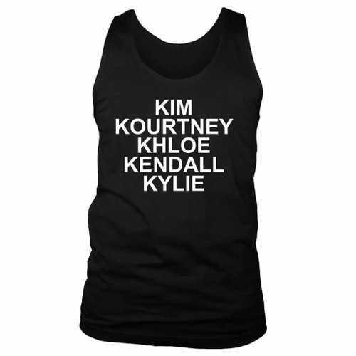 Kim Kourtney Khloe Kendall Kylie Kardashians Man's Tank Top