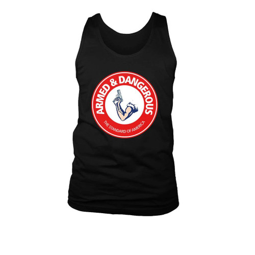 Armed And Dangerous Man's Tank Top