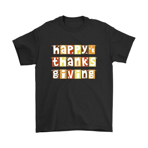 Happy Thanks Giving Man's T-Shirt Tee