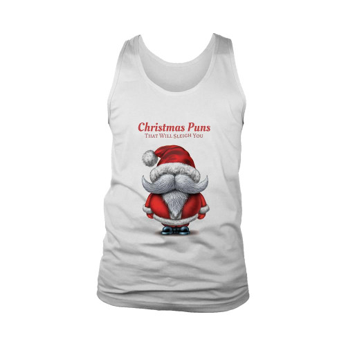 That Will Slight You Christmas Puns Man's Tank Top