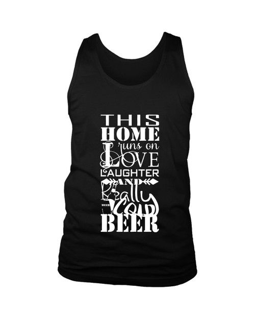 This Home Runs On Love Quotes Man's Tank Top