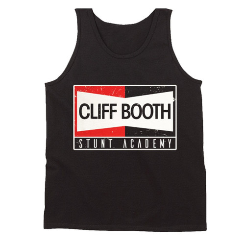 Cliff Booth Champion Stunts Once Upon A Time In Hollywood Man's Tank Top