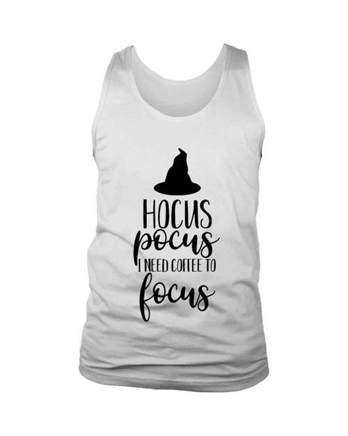 Hocus Pocus I Need Coffee To Focus Man's Tank Top