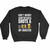 Do Not Worry I Have Had Both My Shots And Booster Sweatshirt Sweater