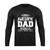 This Awesome Dad Belongs To You Logo Art Long Sleeve T-Shirt