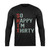 So Happy I Am Thirty Long Sleeve T-Shirt