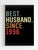 Best Husband Since 1996 Poster