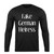 Fake German Heiress Long Sleeve T-Shirt Tee