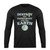 Destroy The Patriarchy Not The Planet Long Sleeve T-Shirt Tee