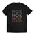 Roe Roe Roe Your Vote Mens T-Shirt Tee