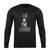 I Am In The Justice League Long Sleeve T-Shirt Tee