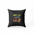 Aint No Thing Like Me Except Me 2 Pillow Case Cover