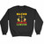 Nacho Average Lawyer Sweatshirt Sweater