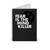 Dune Fear Is The Mind Killer Spiral Notebook Dune Fear Is The Mind Killer Spiral Notebook