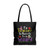 I Am Teacher So Basically Funny Teacher Tote Bags