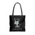 It Is Fine I Am Fine Everything Is Fine Tote Bags