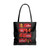 Halloween Horrors Chainsaw Michael Jason Chucky Freddy Tote Bags