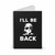 I Will Be Back Donald Trump 2024 Election Spiral Notebook