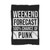 Awesome Weekend Forecast Hundred Procent Chance Of Punk Saying Quote Blanket