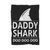 Daddy Shark Doo Doo Doo 2 Blanket