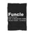 Funcle Noun Definition Funny Uncle Blanket