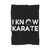 I Know Karate Blanket