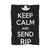 Keep Calm And Send Rip Blanket