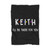 Keith I Ll Be There For You Blanket