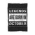 Legend Are Born In October Blanket