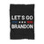 Let's Go Brandon Anti Biden Blanket