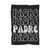 Padre Fathers Day Birthday For Dad Blanket Padre Fathers Day Birthday For Dad Blanket