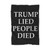 Trump Lied People Died Blanket