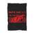 White And Red Til Im Cold And Dead Blanket