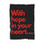 With Hope In Your Heart Blanket