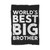 World S Best Big Brother Big Brother Blanket