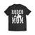 Rodeo Mom Rodeo Mama Mens T-Shirt Tee