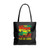 Juneteenth Celebrating Black Freedom 1865 African American  Tote Bags