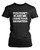 You Do Not Scare Me I Have Four Daughters Women's T-Shirt Tee