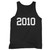 2010 Birth Year Tank Top