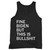 Fine Biden But This Is Bullshit Fine Biden Tank Top