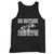 Go Outside Worst Case Scenario A Bear Kills You Hiking Tank Top