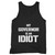 Governor Is An Idiot Funny Sarcastic Politics Political Tank Top
